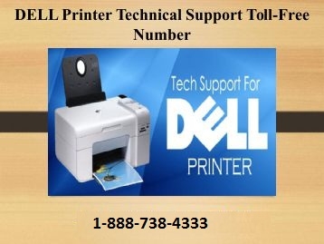 Dell Printer 1-888-738-4333  Help Desk Phone Numbe